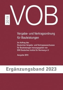 VOB Vergabe- und Vertragsordnung für Bauleistungen: Ergänzungsband 2023 zur VOB Gesamtausgabe 2019