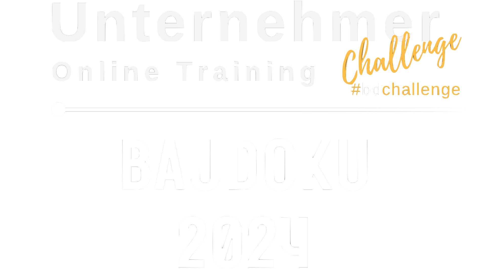 Unternehmer Challenge Baudoku 2024