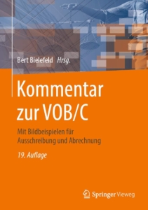 Kommentar zur VOB-C Mit Bildbeispielen für Ausschreibung und Abrechnung